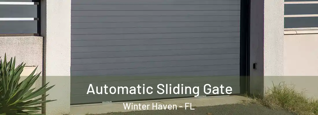Automatic Sliding Gate Winter Haven - FL
