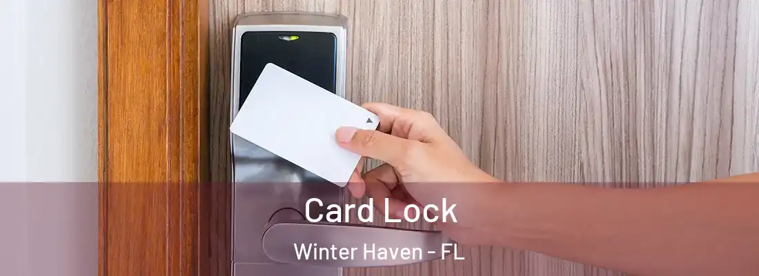 Card Lock Winter Haven - FL