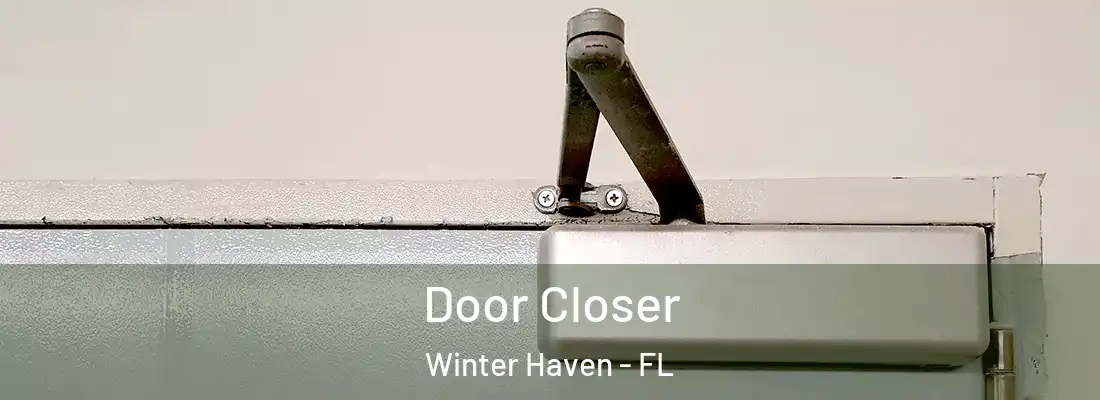 Door Closer Winter Haven - FL