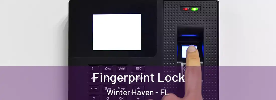 Fingerprint Lock Winter Haven - FL
