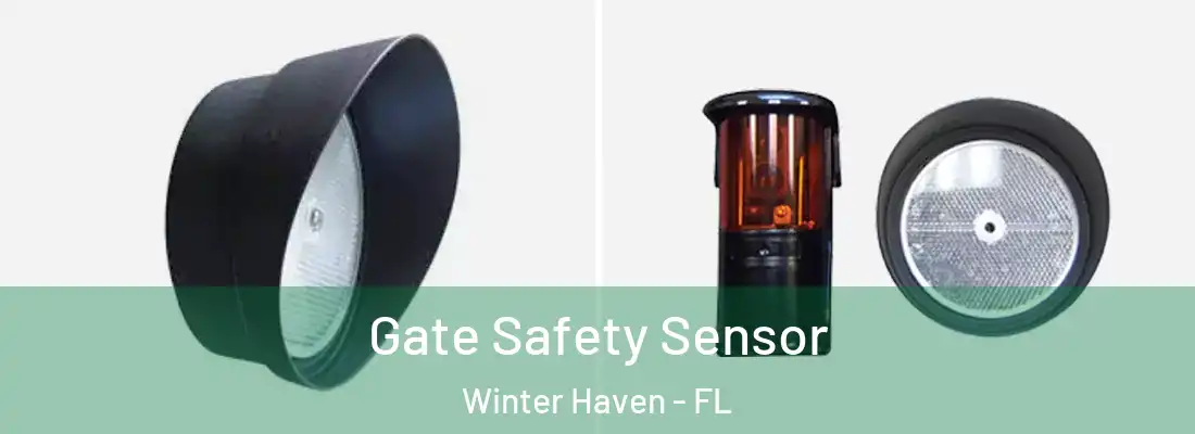 Gate Safety Sensor Winter Haven - FL