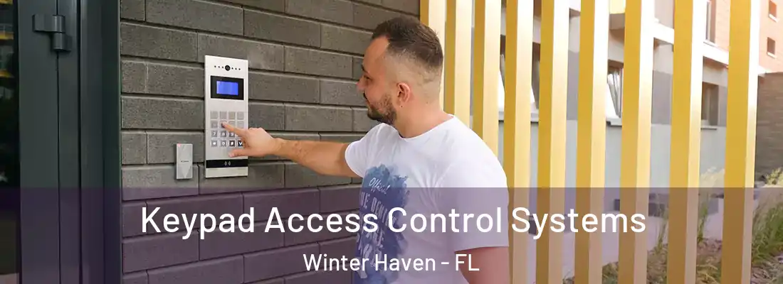Keypad Access Control Systems Winter Haven - FL