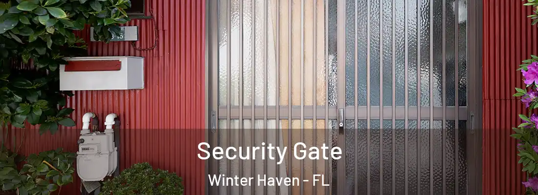 Security Gate Winter Haven - FL