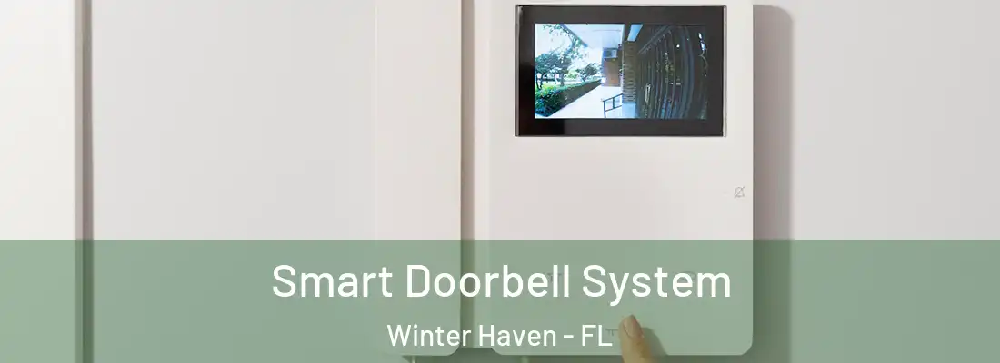 Smart Doorbell System Winter Haven - FL